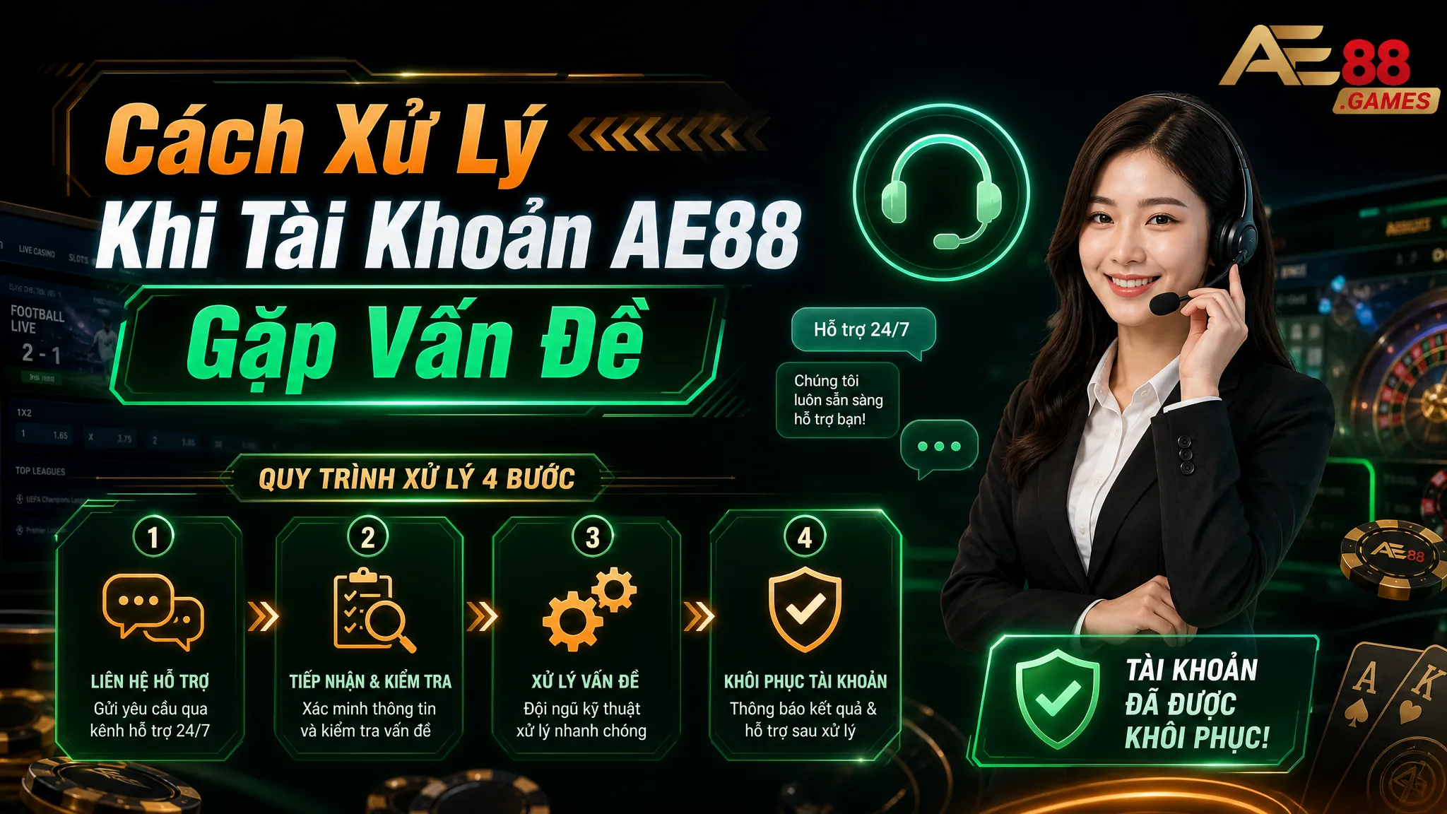 Cách Xử Lý Khi Tài Khoản AE88 Gặp Vấn Đề