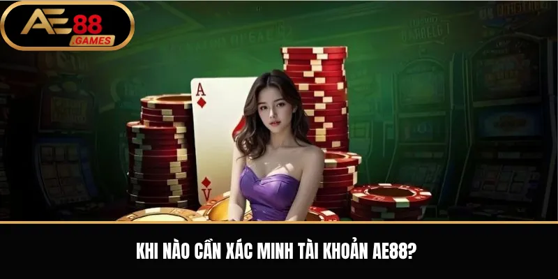 Xác Minh Tài Khoản AE88 – Hướng Dẫn KYC Và Bảo Mật Thông Tin 3 Xác Minh Tài Khoản AE88 – Hướng Dẫn KYC Và Bảo Mật Thông Tin