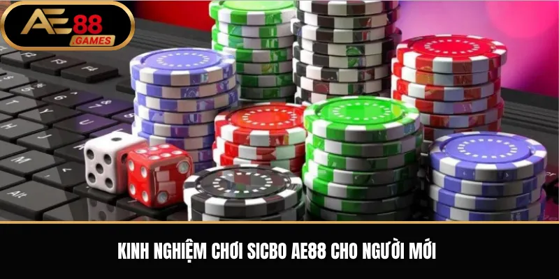 Sicbo AE88 – Luật Chơi Xúc Xắc Và Các Cửa Cược Phổ Biến 3 Kinh nghiệm chơi Sicbo AE88 cho người mới