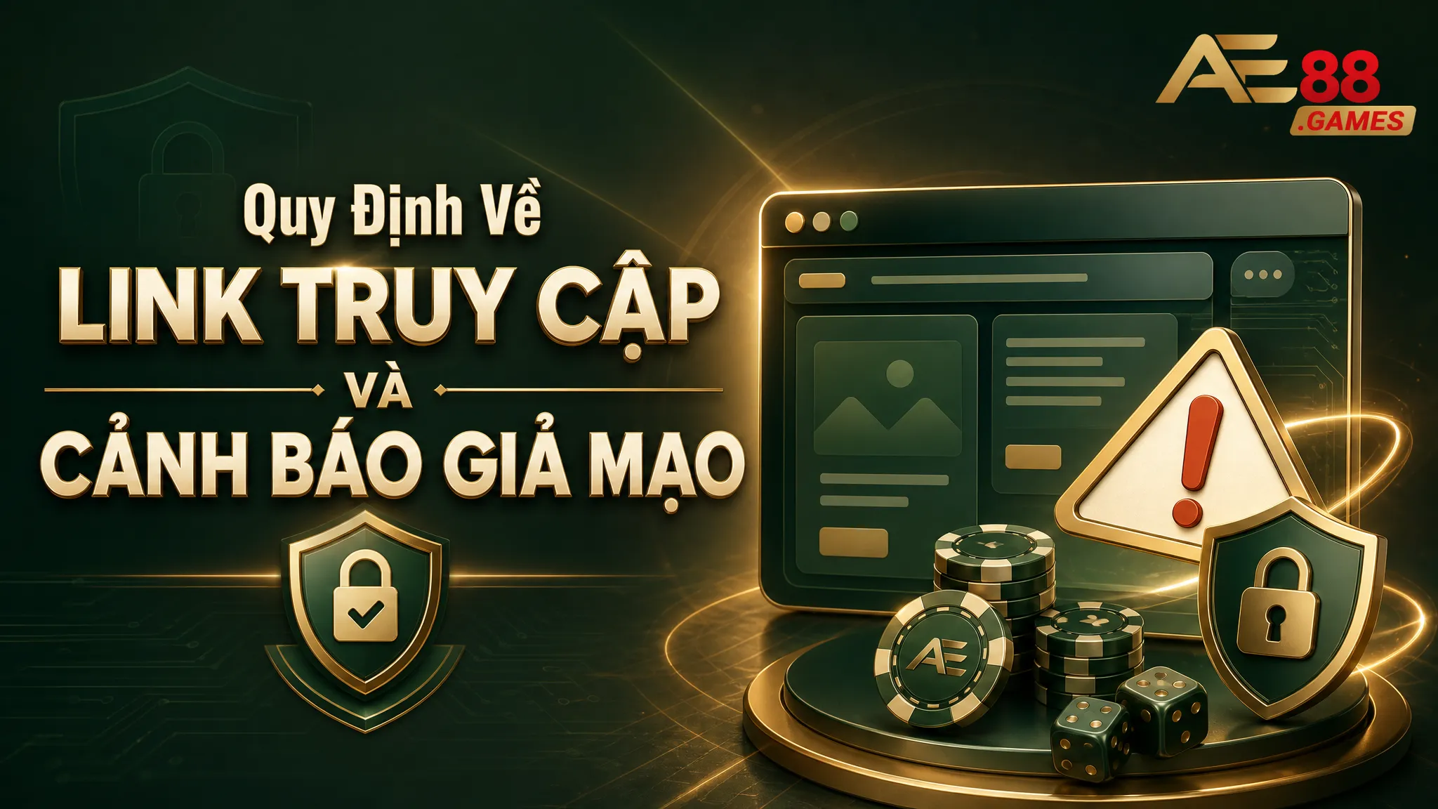 Điều Khoản Sử Dụng AE88 Games – Quy Định Khi Truy Cập Website 3 Quy Định Về Link Truy Cập Và Cảnh Báo Giả Mạo